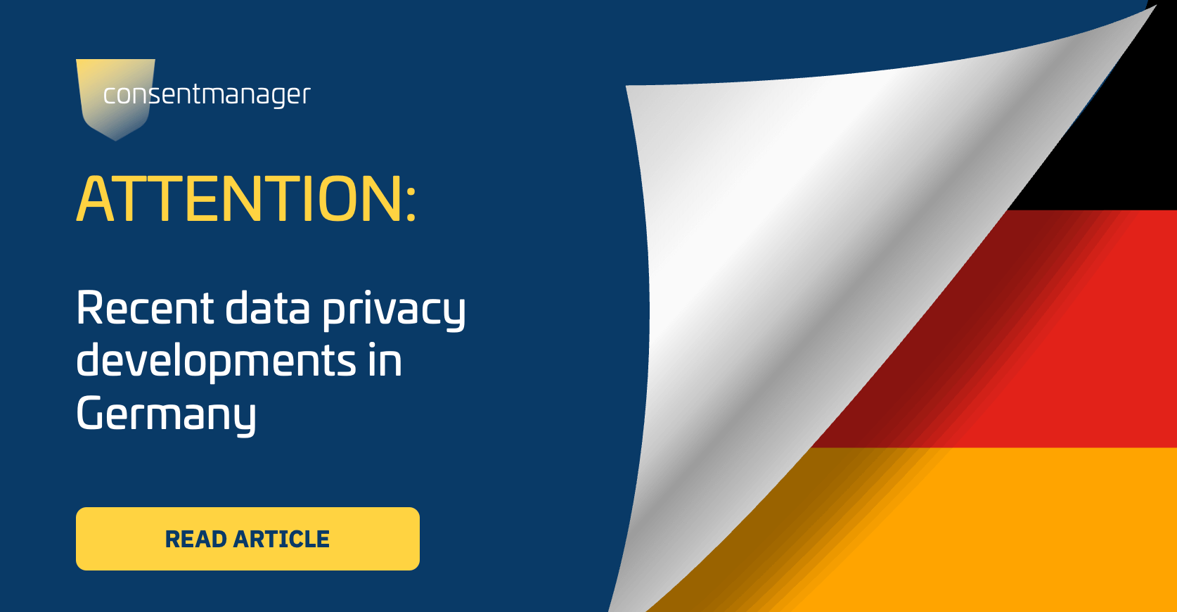 An image with the headline "Recent Data Privacy Developments in Germany" featuring a padlock and the German flag in the background.
