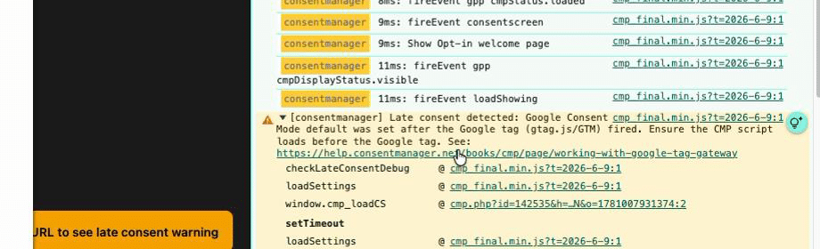 Browser console showing the consentmanager warning: Late consent detected. Google Consent Mode default was set after the Google tag (gtag.js/GTM) fired. Ensure the CMP script loads before the Google tag.
